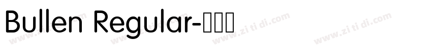 Bullen Regular字体转换